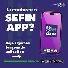 Acesso a serviços fiscais essenciais em Rondônia são simplificados com uso de aplicativo “Sefin App”.